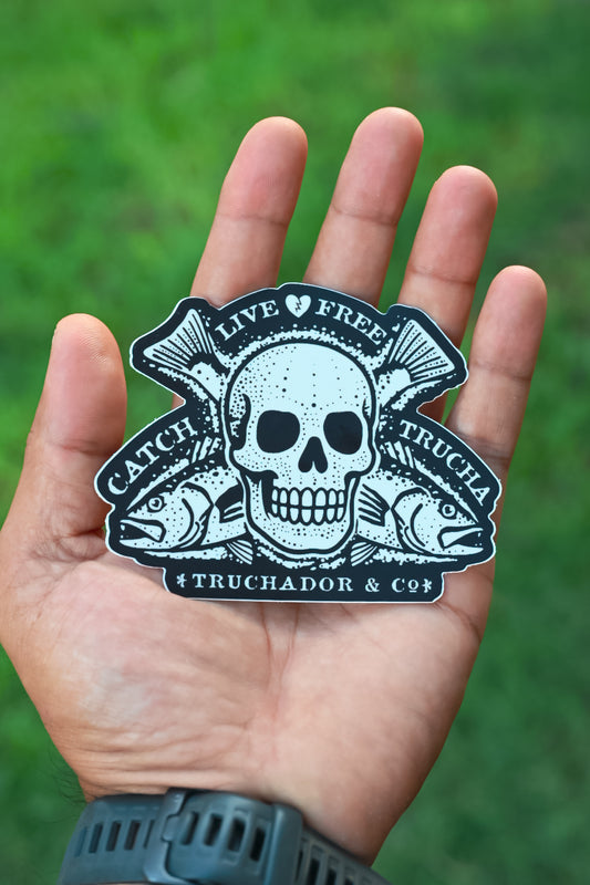 Live Free x Catch Trucha Sticker