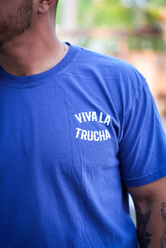 Viva La Trucha Tee
