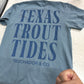 Texas Trout Tides Tee