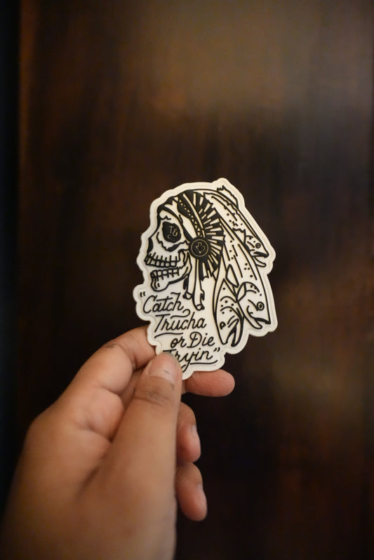 Catch Trucha or Die Tryin’ Velcro Patch