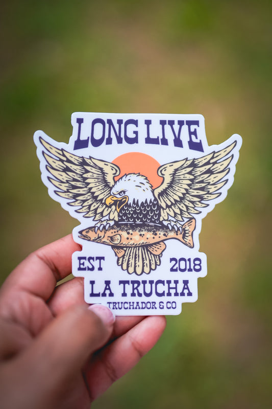 Long Live la Trucha Sticker