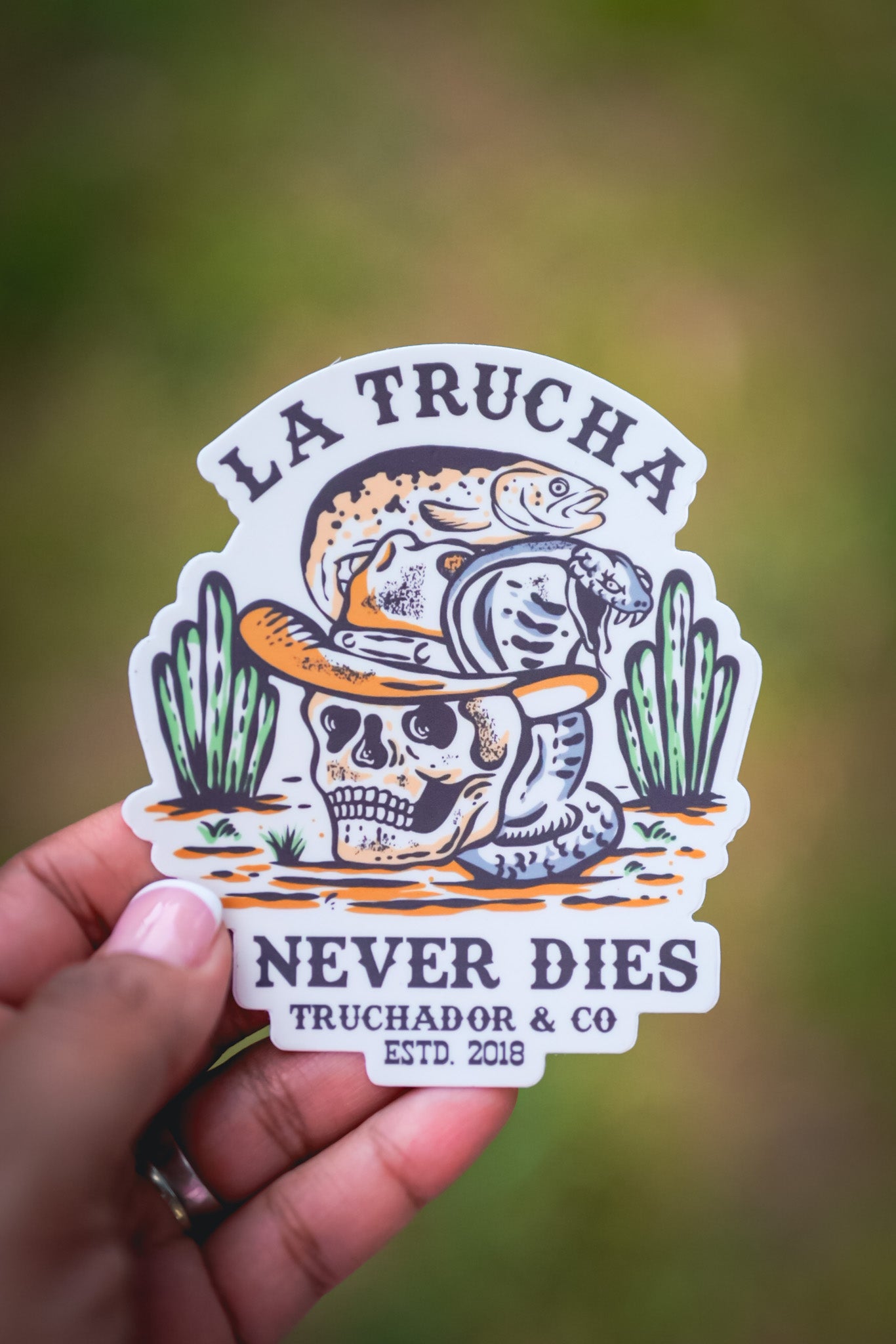 La Trucha Never Dies Sticker