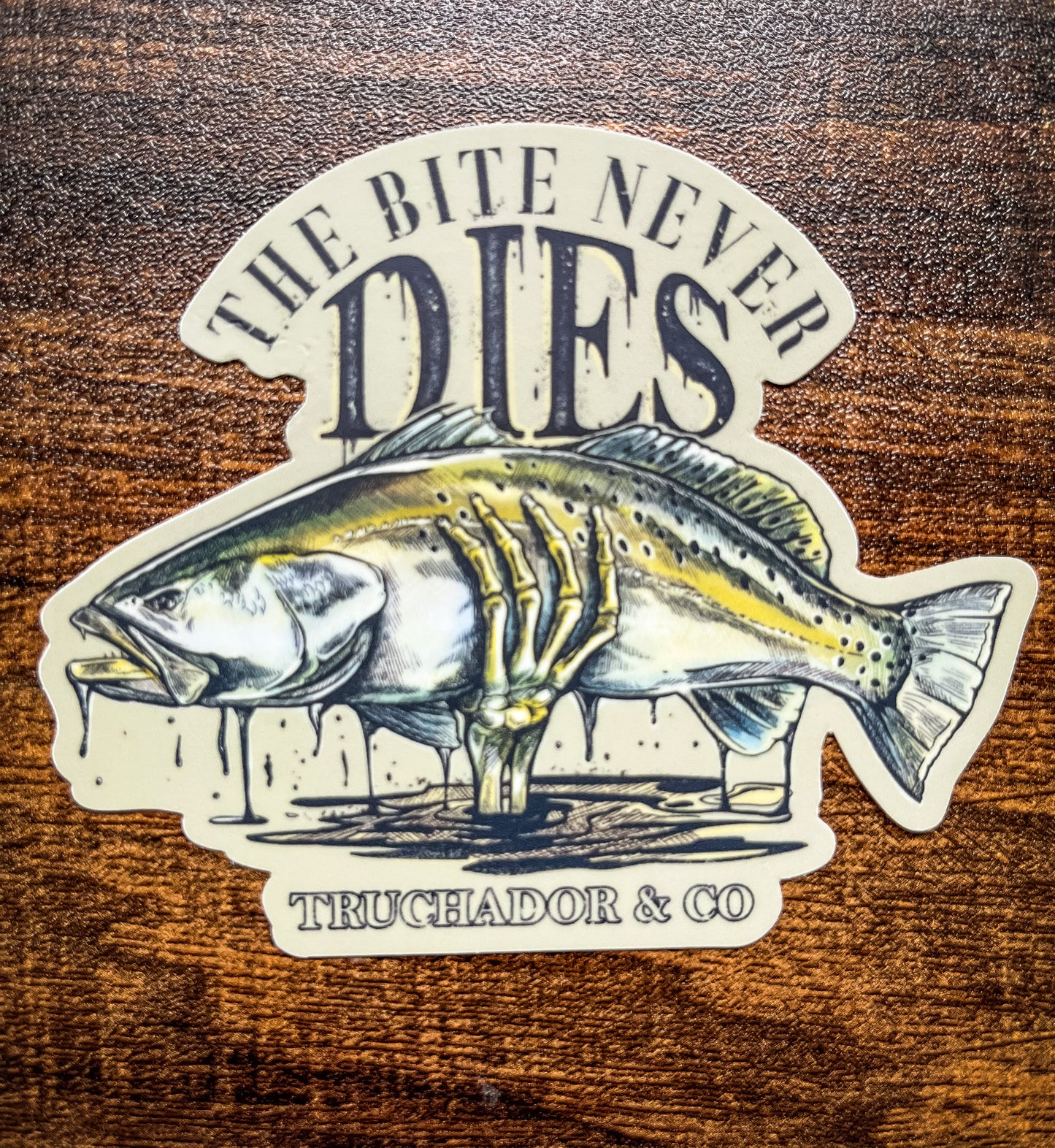 Bite Never Dies Sticker